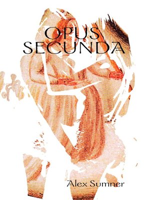 cover image of Opus Secunda